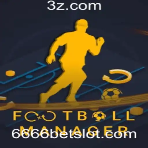 Football Manager e a Experiência 6666bet: Estratégia e Emoção nos Campos Virtuais