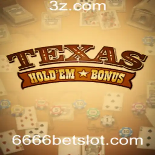 Descubra o Fascinante Mundo do Texas Hold'em Bonus: Diversão e Estratégia no 6666bet